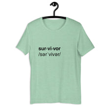 Load image into Gallery viewer, SURVIVOR Unisex T-shirt